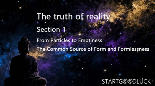 The truth of Reality: From Particles to Emptiness