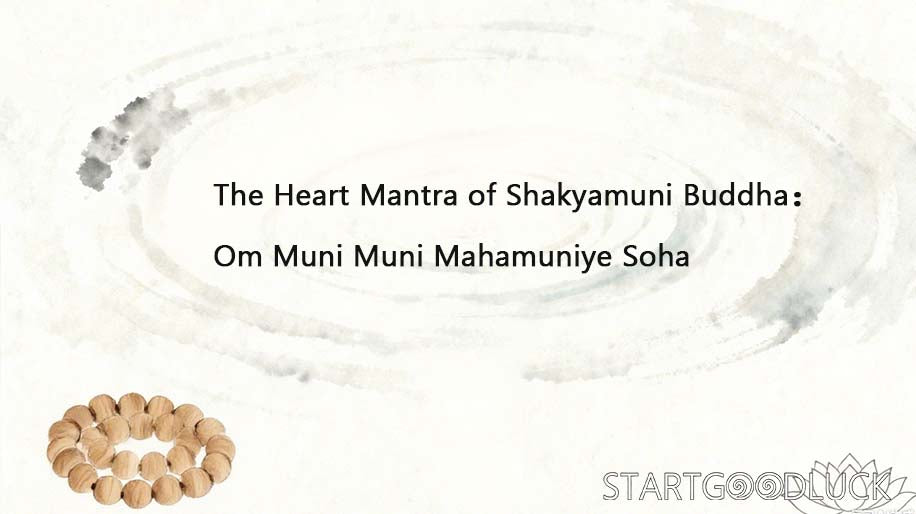 The Heart Mantra of Shakyamuni Buddha: A Simple Practice to Connect with Enlightened Wisdom
