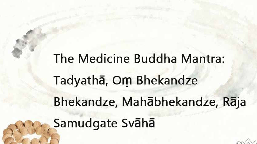 The Medicine Buddha Mantra: A Guiding Light for Healing Life’s Challenges